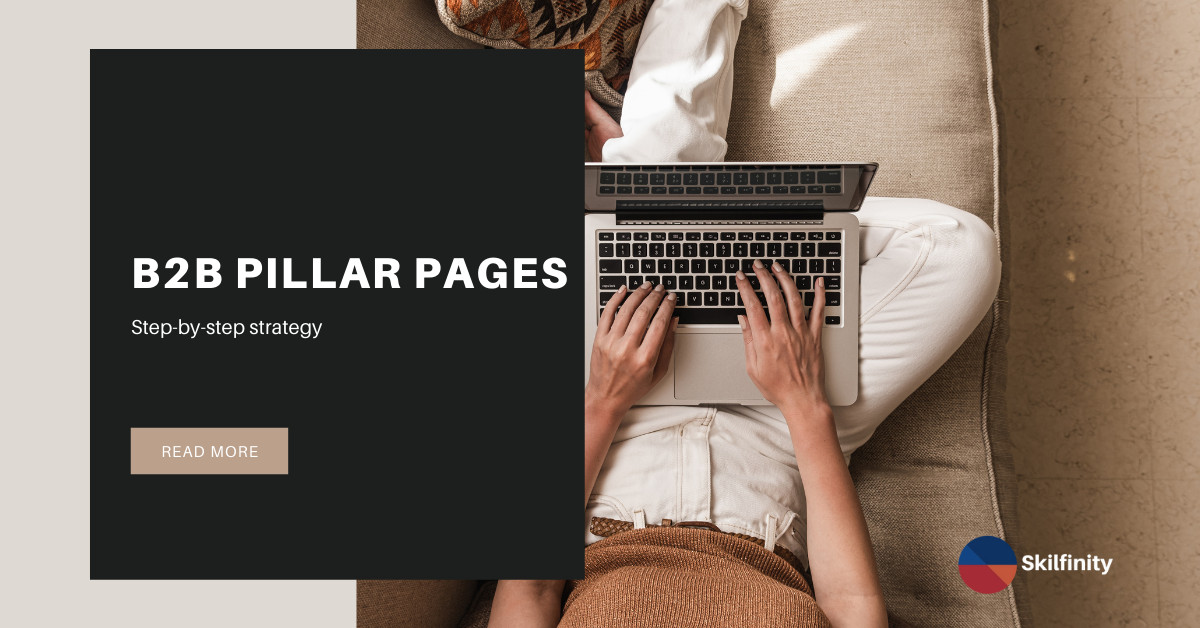 B2B Pillar Pages strategies